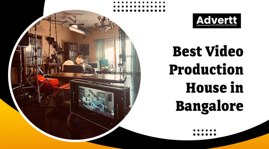 Best-Video-Production-House-in-Bangalore