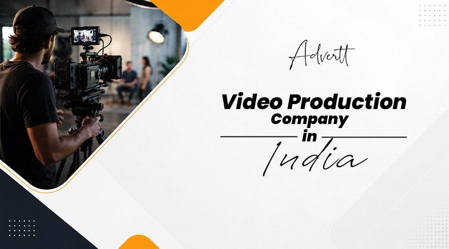 Why your business needs the best video production company in Bangalore video production company in India
